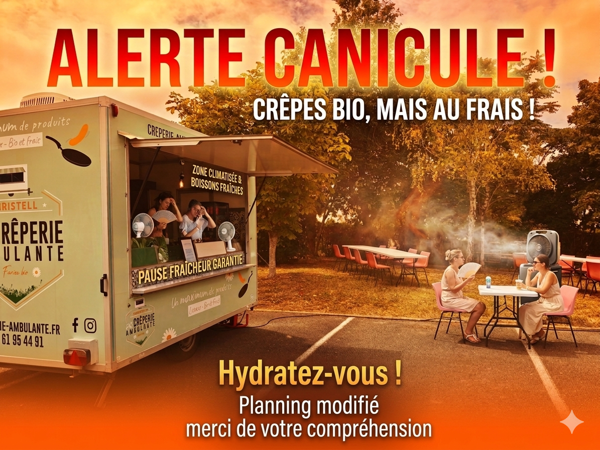Canicule pas de crêpes